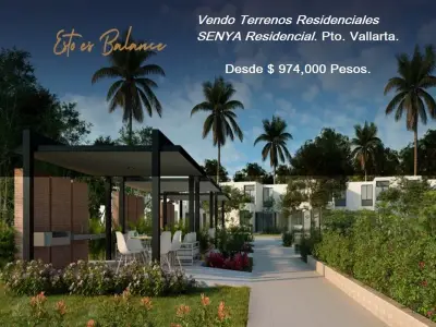 VENDO TERRENOS EN RESIDENCIAL SENYA EN PUERTO VALLARTA.
