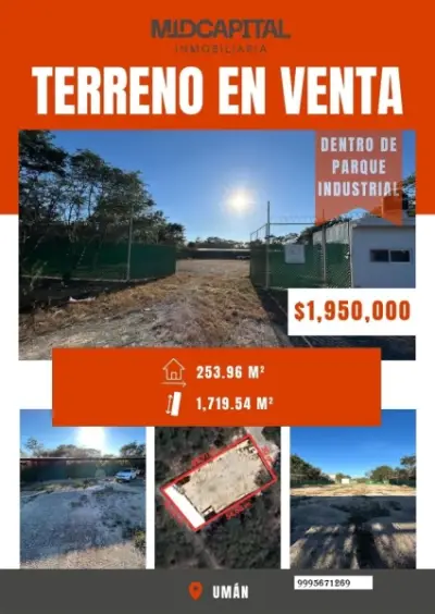 VENTA DE TERRENO EN EL PARQUE INDUSTRIAL EN UMAN YUCATAN