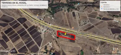 TERRENO EN EL ROSAL, ESTADO DE MEXICO