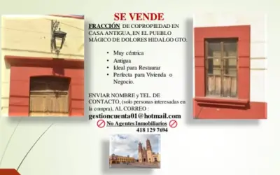Venta de Fracción de Copropiedad Casa Antigua Dolores 423m