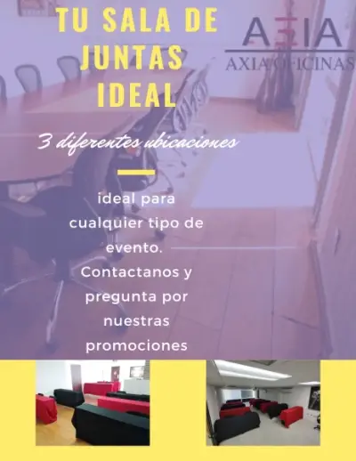 TU EVENTO SOLO EN  AXIA OFICINAS
