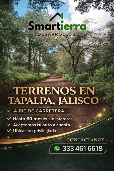 Meses sin intereses terrenos en Tapalpa Jalisco