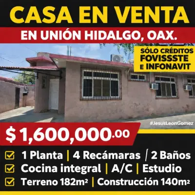 Casa en venta en unión Hidalgo, oax. | fovissste e INFONAVIT