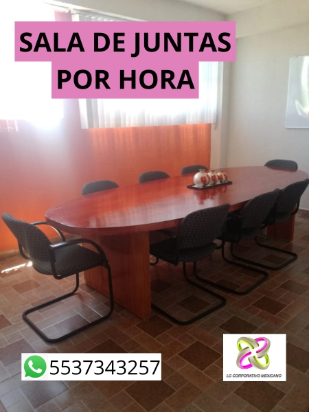 SALA DE JUNTAS JUNTAS POR HORA, EN NAUCALPAN CENTRO.