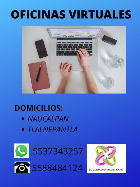 ALQUILA UN BUEN SERVICIO DE OFICINA, VIRTUALES EN NAUCALPAN