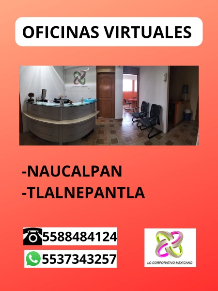 RENTA DE OFICINAS VIRTUALES, EN TLALNEPANTLA 