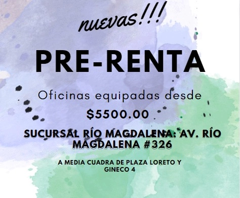 PRE RENTA DE OFICINAS AMUEBLADAS