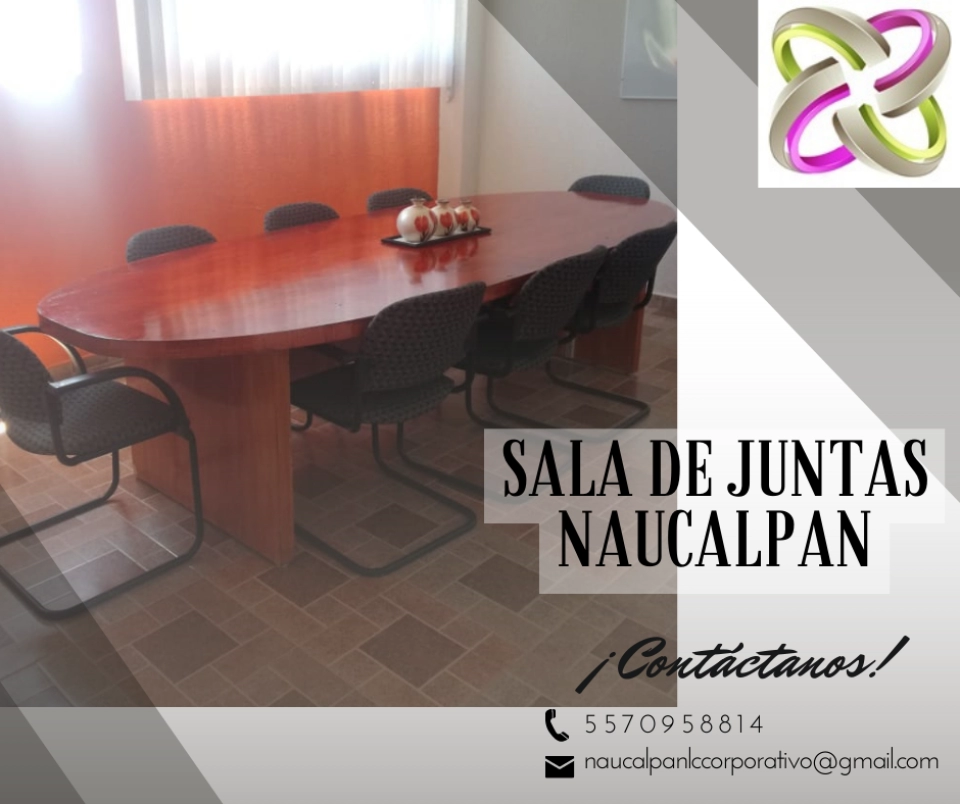 SALA DE JUNTAS EN NAUCALPAN POR HORA Ó DIA DISPONIBLES