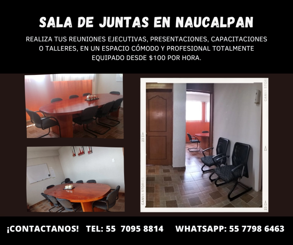 SALA DE JUNTAS EN NAUCALPAN POR HORA Ó DIA DISPONIBLES