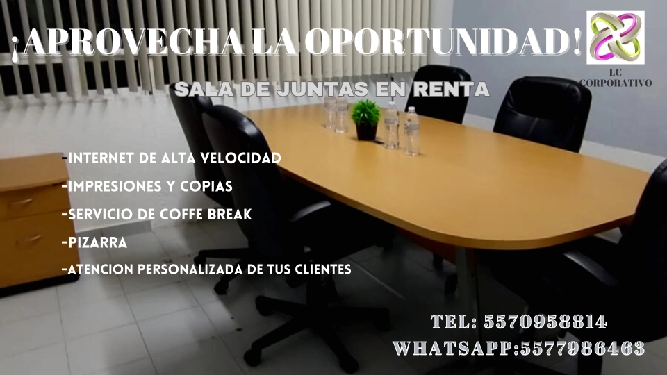 ¿TIENES UNA REUNIÓN IMPORTANTE? SALA DE JUNTAS EN RENTA