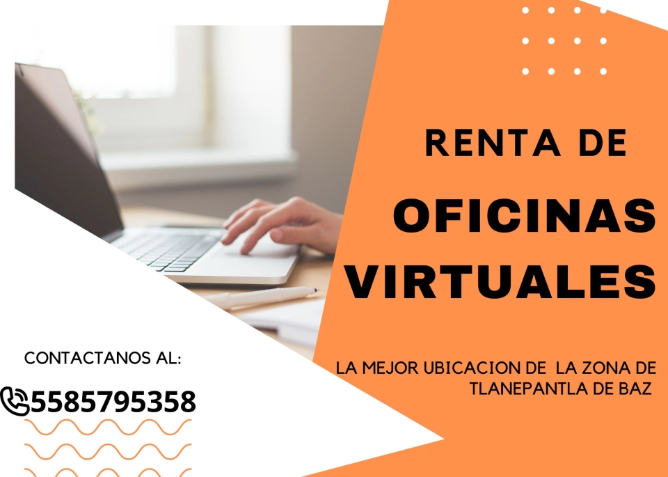 RENTA DE OFICINA VIRTUAL EN EDOMEX 