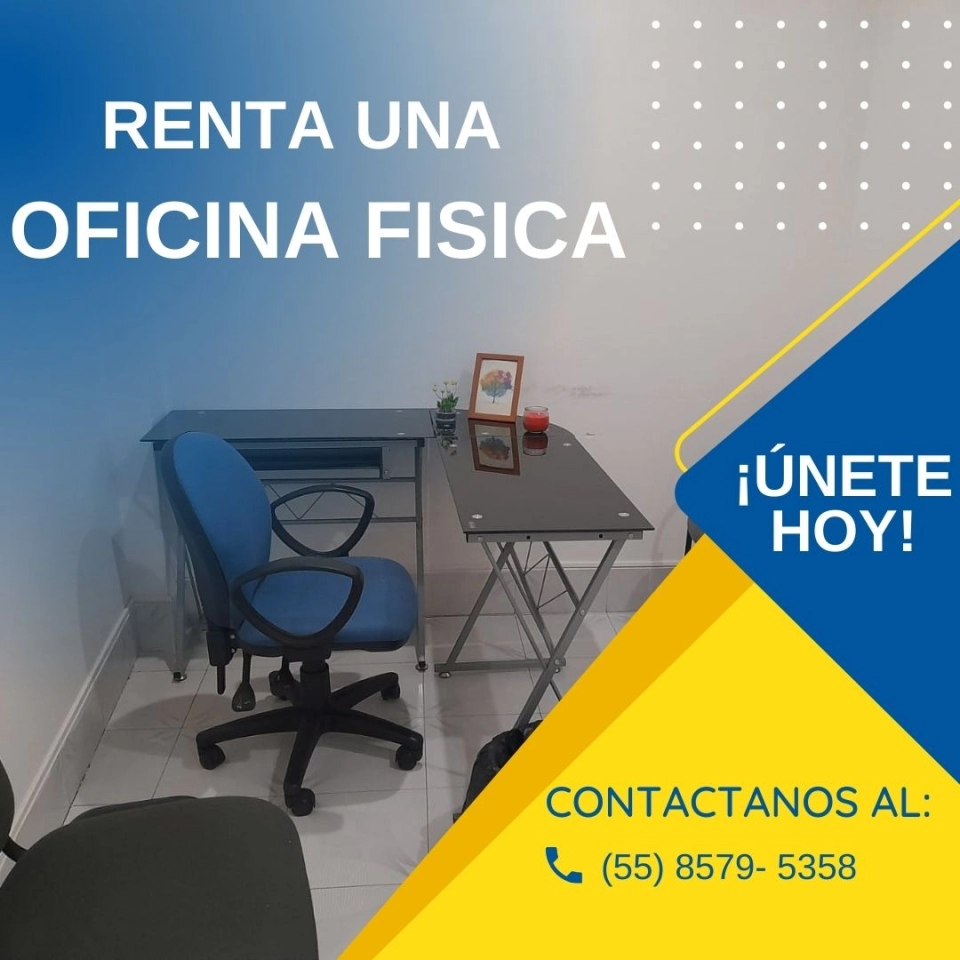 RENTA UNA OFICINA FISICA EN TLALNE CENTRO!