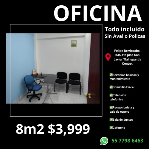 DISPONIBLE OFICINA FISICA EN TLALNEPANTLA CENTRO