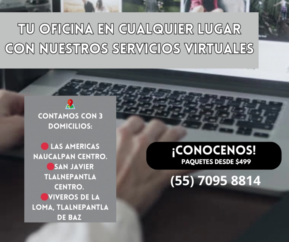 PONEMOS A SU DISPOSICION OFICINAS VIRTUALES DESDE 499