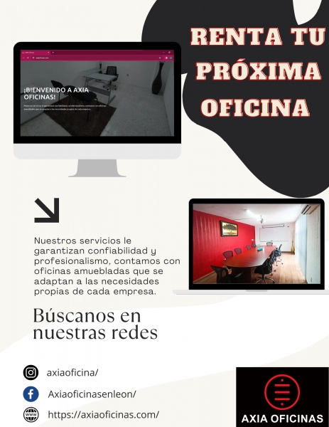 ¡Potencia tu Negocio con Axia Oficinas!