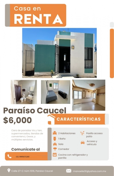 RENTA DE CASA EN PARAISO CAUCEL 