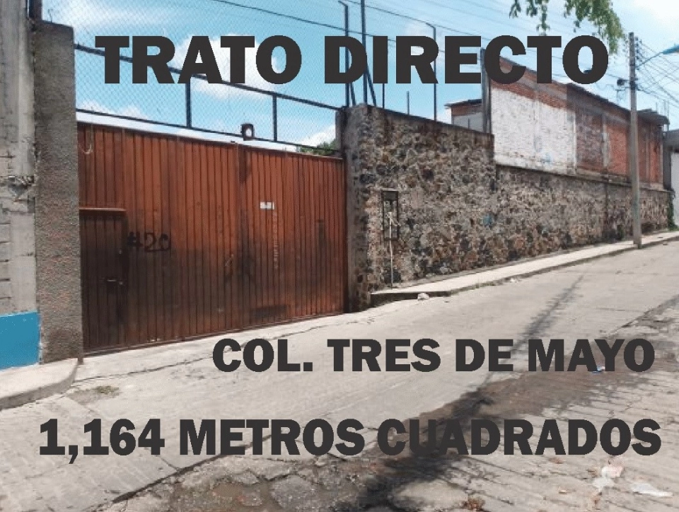 TRATO DIRECTO. TERRENO COL, TRES DE MAYO