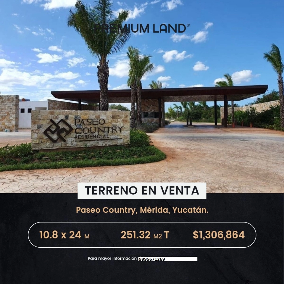 VENTA DE TERRENO EN PASEO COUNTRY CLUB MERIDA YUCATAN