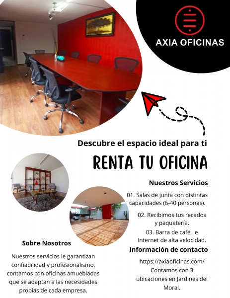 “AXIA OFICINAS LA MEJOR OPICIÓN PARA TI”