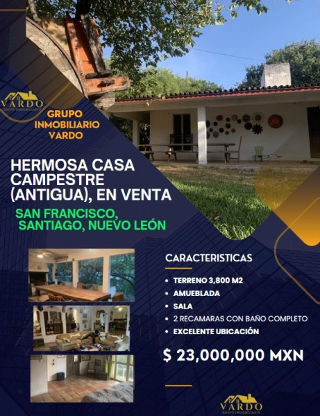 CASA CAMPESTRE (ANTIGUA) EN VENTA - SANTIAGO, N.L