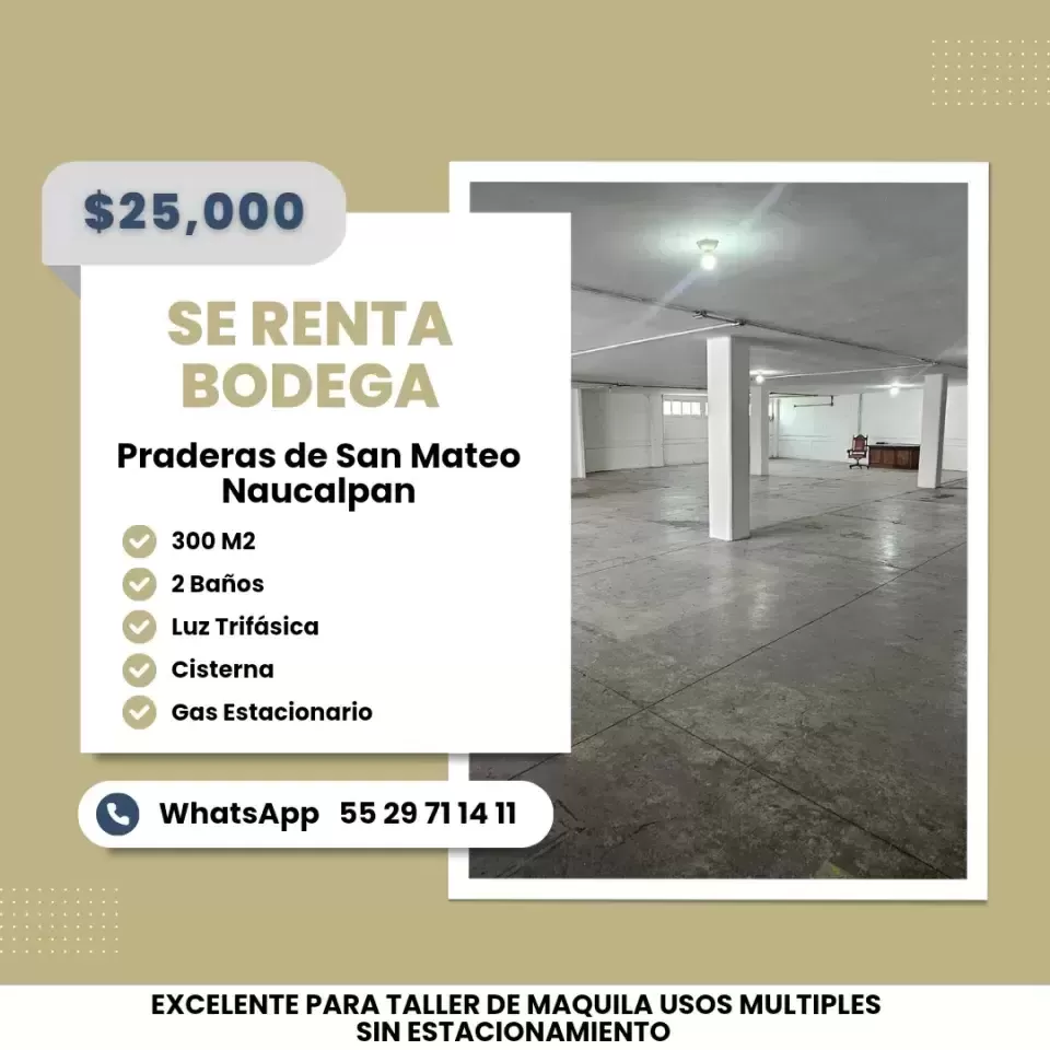 SE RENTA BODEGA COMERCIAL EN NAUCALPAN 300M²