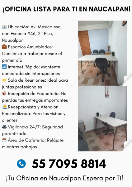 ¡Tu Oficina Premium en Naucalpan Espera por Ti!