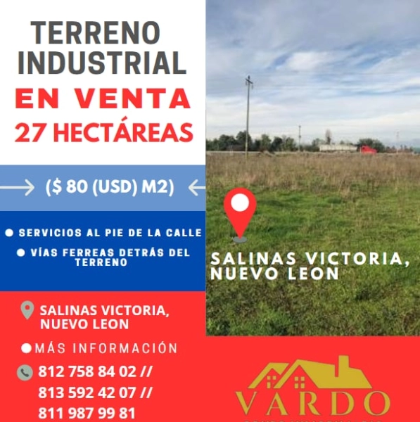 TERRENO INDUSTRIAL EN VENTA - SALINAS VICTORIA, NUEVO LEÓN