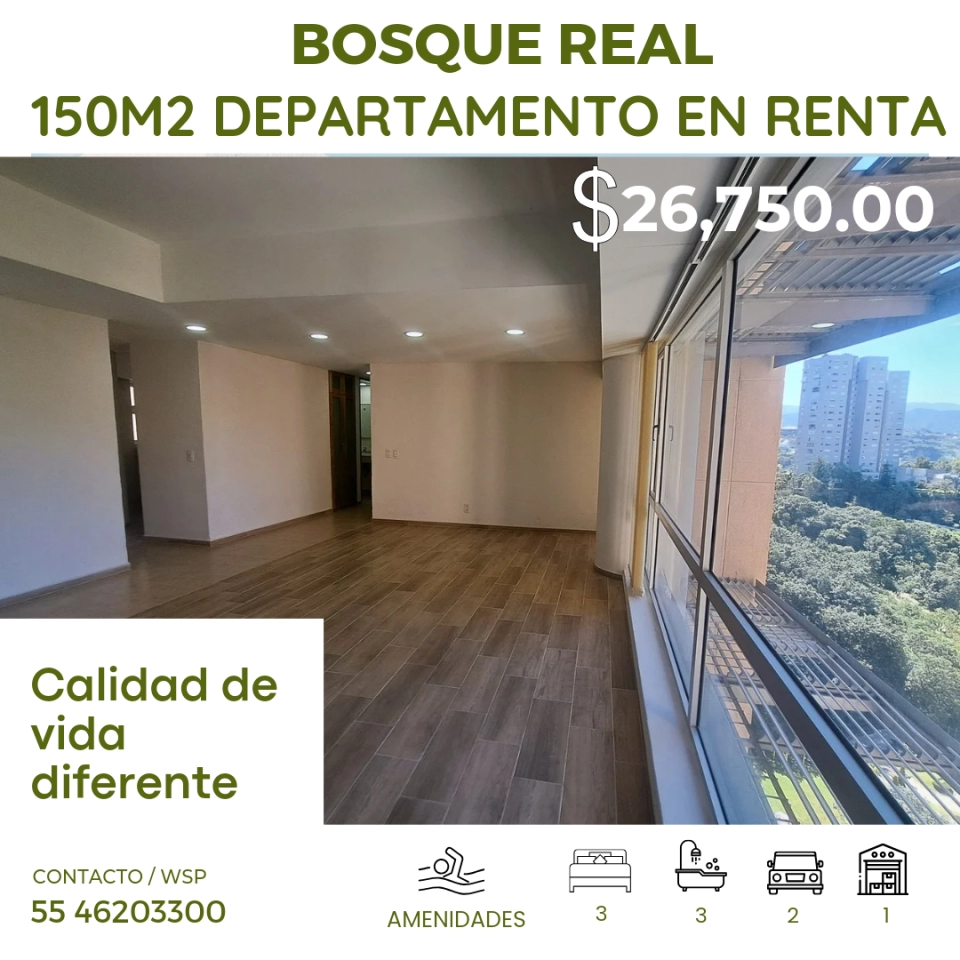  DEPARTAMENTO EN RENTA DE 150M2 BOSQUE REAL RES SAYABES