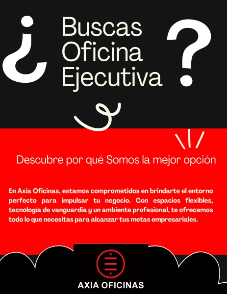 ¿BUSCAS OFICINA EJECUTIVA?